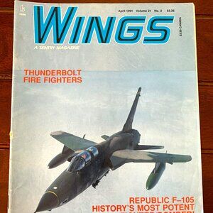 Vintage Wings Magazine (Aviation) April 1991, Volume 21, No. 2